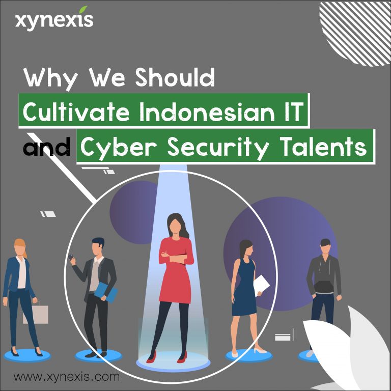 Why We Should Cultivate Indonesian IT and Cyber Security Talents